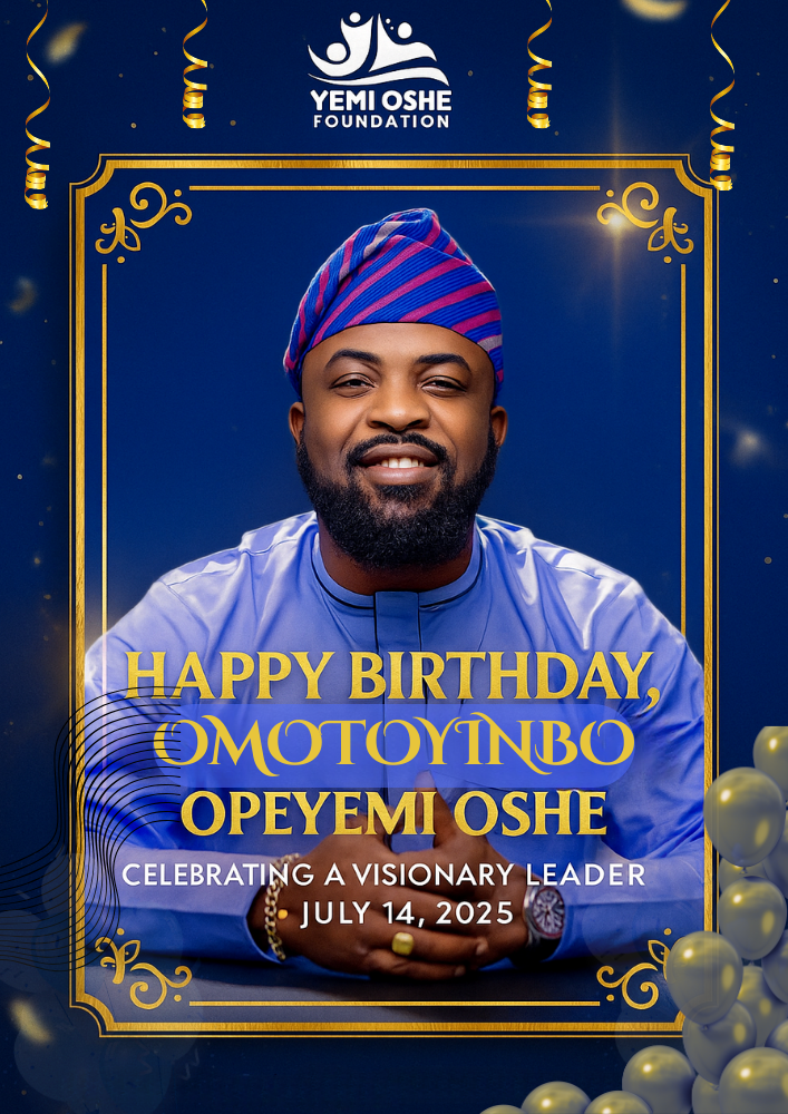 Happy Birthday Omotoyinbo Opeyemi Oshe